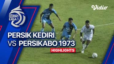 PERSIK Kediri vs PERSIKABO 1973 - Highlights | BRI Liga 1 2023/24
