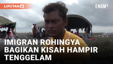 Imigran Rohingya: Kita Hampir Tenggelam di Laut