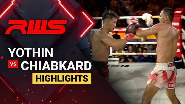 Yothin vs Chiabkard - Highlight | RWS Muay Thai 2026