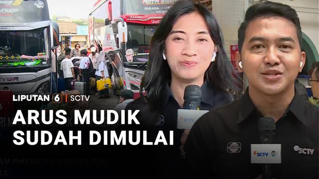 Arus Mudik Sudah Dimulai | Liputan 6