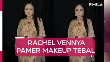 Panen Hujatan, Ini 6 Foto Rachel Vennya yang Dinilai Makeup-nya Terlalu Tebal