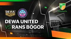 Dewa United Banten vs RANS Simba Bogor - Full Match | IBL Tokopedia 2024