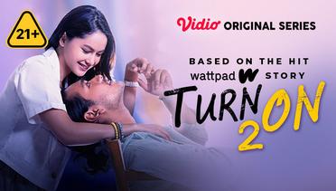 Turn On 2 - Vidio Original Series | Official Trailer