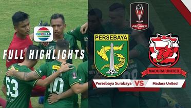 Persebaya Surabaya (1) vs (0) Madura United - Full Highlights | Piala Presiden 2019