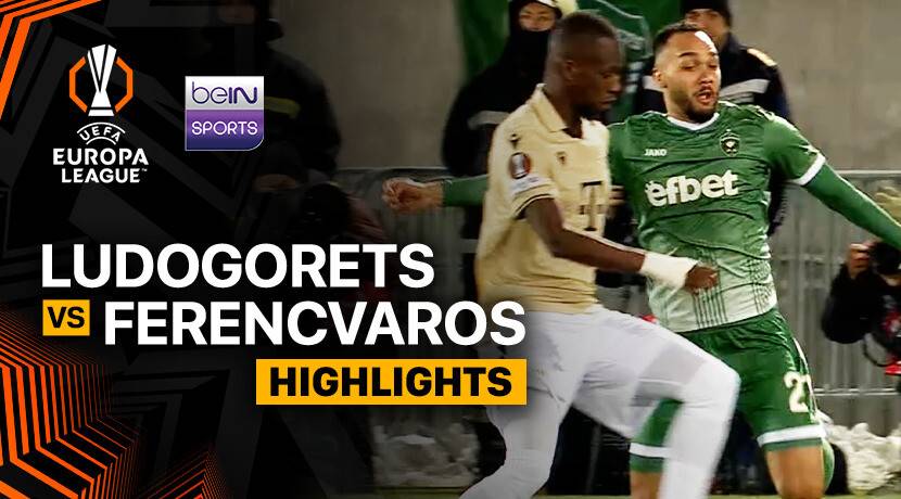 PFC Ludogorets Razgrad vs Ferencvaros