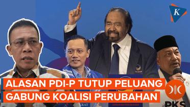 PDI-P Tutup Peluang Gabung Koalisi Perubahan