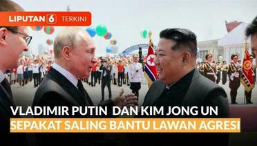 Vladimir Putin dan Kim Jong Un Sepakat Saling Bantu Melawan Agresi | Liputan 6