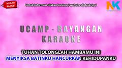 U'Camp - Bayangan (Karaoke Full) by nayakaraokindo