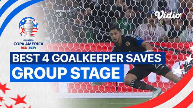 4 Penyelamatan Kiper Terbaik Group Stage | CONMEBOL Copa America USA 2024
