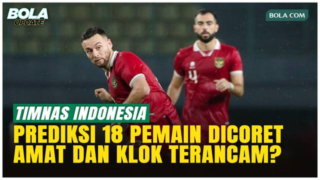 Prediksi 18 Pemain Dicoret dari Timnas Indonesia, Siapa yang Tersingkir Jelang FIFA Series 2026?
