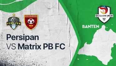 Full Match - Persipan vs Matrix PB FC | Liga 3 2021/2022