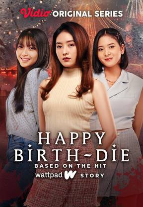 Happy Birth-Die