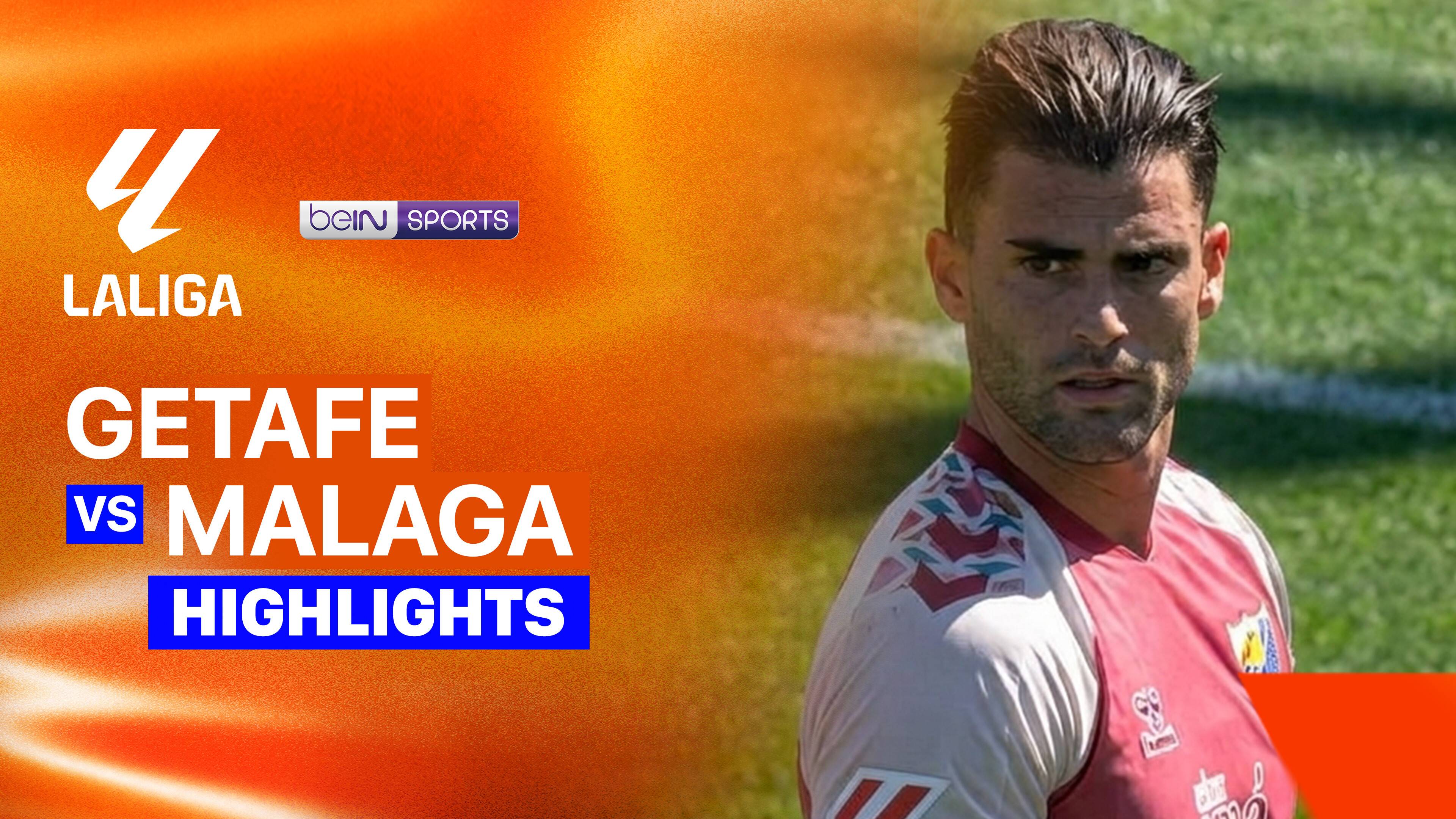 Getafe vs Malaga