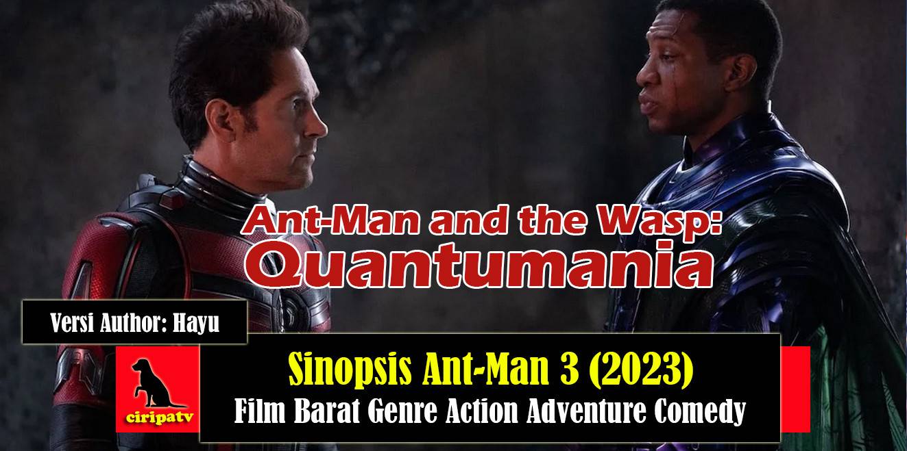 Sinopsis Ant Man and the Wasp Quantumania, Saga Ketiga yang Ditunggu-tunggu