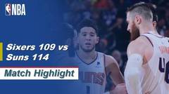 NBA I Cuplikan Pertandingan : Philadelphia 76ers 109 vs Phoenix Suns 114
