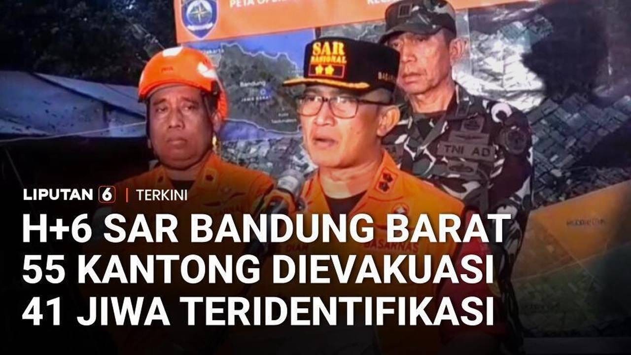Update Operasi SAR Longsor Bandung Barat, 55 Kantong Jenazah Dievakuasi ...