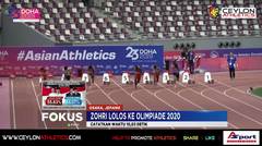 Lalu Muhammad Zohri Lolos Kualifikasi Olimpiade Tokyo 2020 - Fokus Pagi