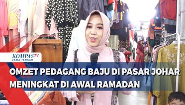 Omzet pedagang baju di Pasar Johar Meningkat di Awal Ramadan