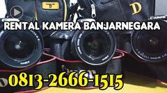 Penyewaan Kamera Dslr Banjarnegara