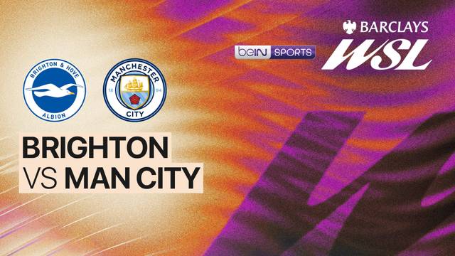 Brighton vs Man City - Full Match | Women's Super League 2025/26