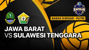 Full Match | Delapan Besar Putri: Jawa Barat vs Sulawesi Tenggara | Piala Kapolri 2023