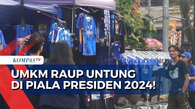 Bebas Berjualan Tanpa Iuran, UMKM Manfaatkan Piala Presiden 2024 untuk Raup Untung!