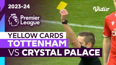 Kartu Kuning | Tottenham vs Crystal Palace | Premier League 2023/24