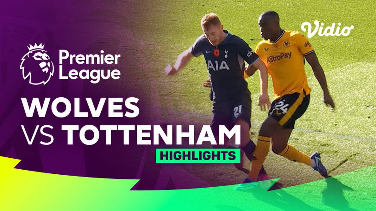 Wolves vs Tottenham Highlights Premier League 23/24 Vidio