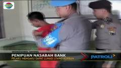 Mengaku Cagub Jawa Tengah, Pria Ini Tipu Bank - Patroli Siang