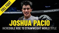 Joshua Pacio's Turning Point - ONE Full Fight & Feature
