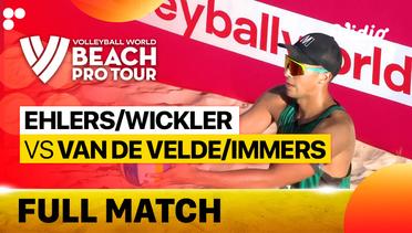 Full Match | Quarter Finals - Court 2: Ehlers/Wickler (GER) vs Van De Velde/Immers (NED) | Beach Pro Tour Elite16 Uberlandia, Brazil 2023