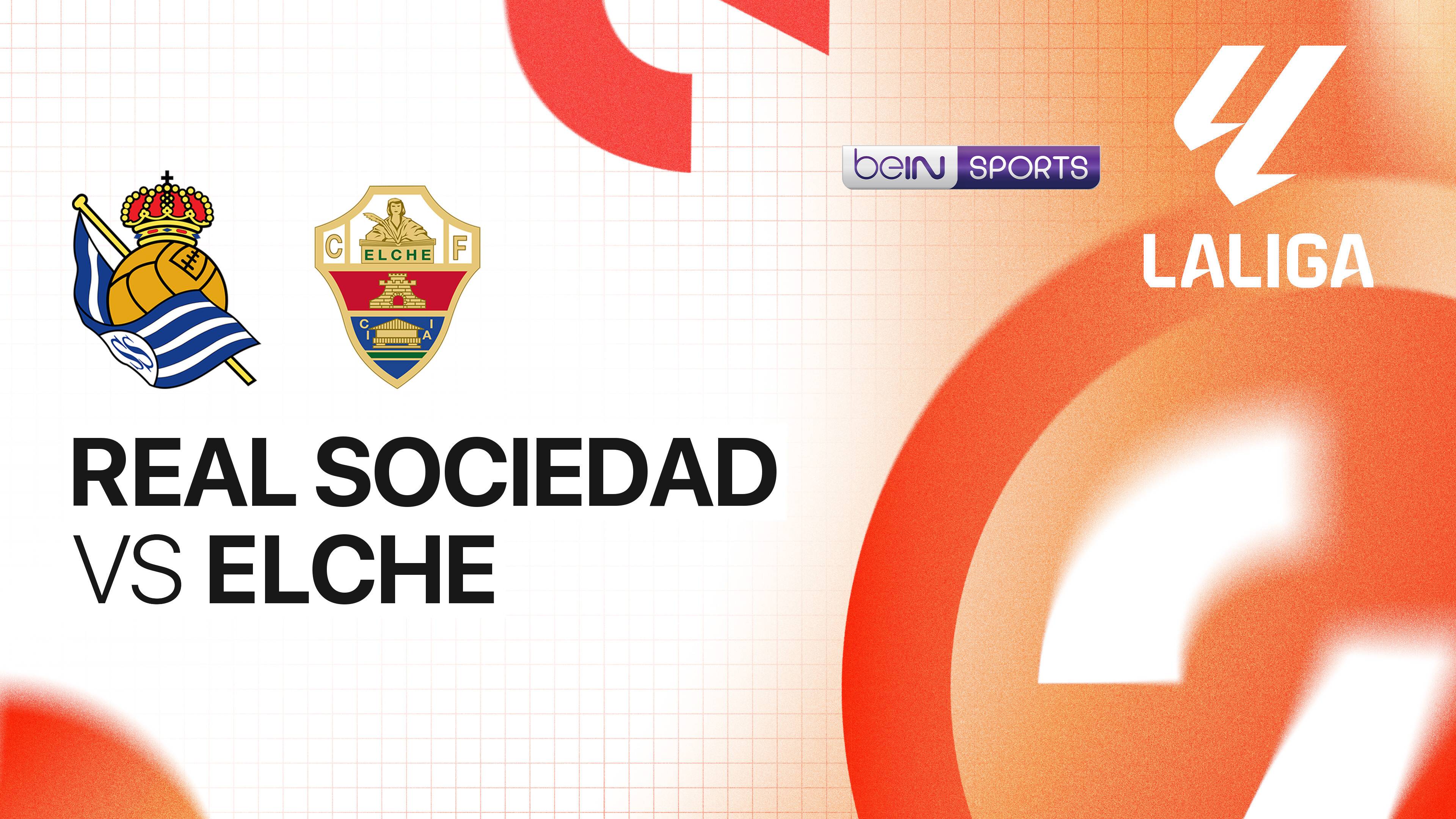 Real Sociedad vs Elche CF