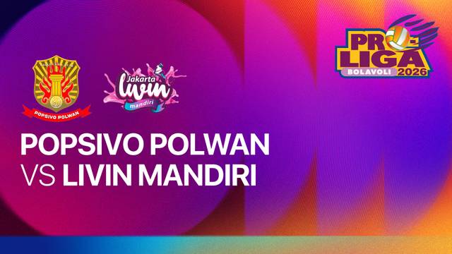 Putri: Jakarta Popsivo Polwan vs Jakarta Livin Mandiri - Full Match | Proliga 2026