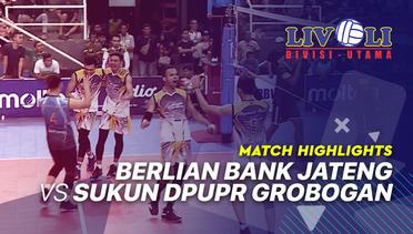 Match Highlight - Berlian Bank Jateng 3 vs 1 Sukun DPUPR Grobogan | Livoli 2019