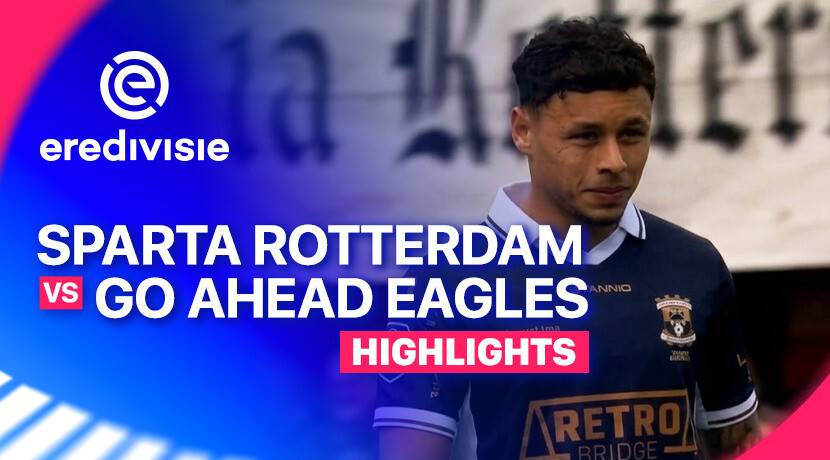 Sparta Rotterdam vs Go Ahead Eagles