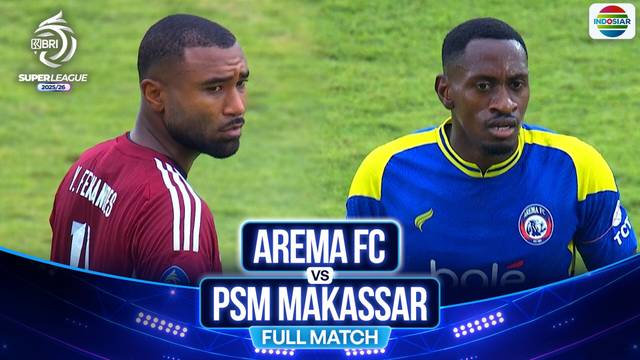 Arema FC vs PSM Makassar - Full Match | BRI Super League 2025/26