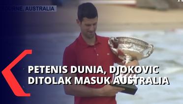Diduga Belum Vaksinasi, Petenis Dunia Novak Djokovic Tak Diizinkan Masuk ke Australia!