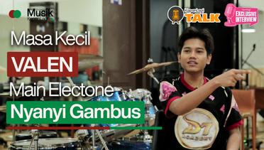 Masa Kecil Valen, Hobi Main Electone - Nyanyi Gambus Dari Panggung Ke Panggung