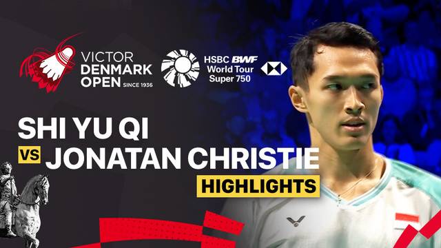 Shi Yu Qi (CHN) vs Jonatan Christie (INA) - Highlight | VICTOR Denmark Open 2025