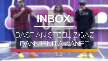 Inbox - Bastian Steel, Zigaz dan Jenita Janet