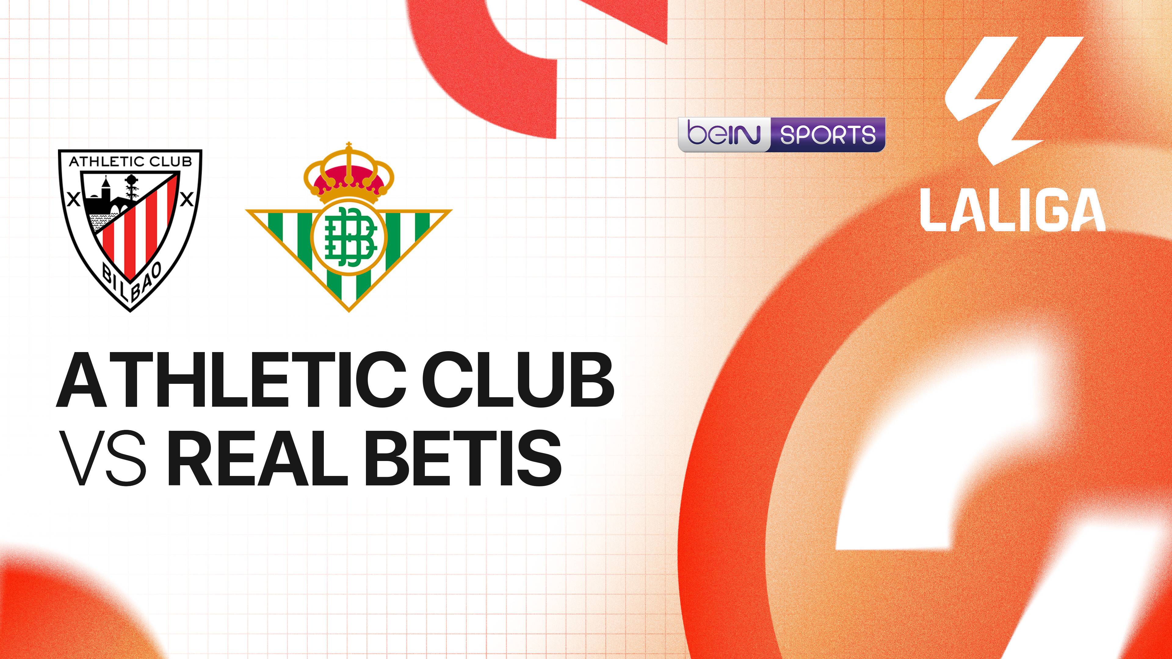 Athletic Club vs Real Betis