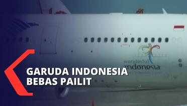 Lolos Pailit, Garuda Indonesia Siap Terbang Tinggi