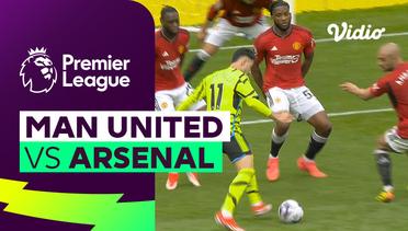 Man United vs Arsenal - Mini Match | Premier League 23/24