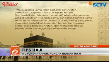 Tips Wukuf di Padang Arafah - Liputan 6 Pagi