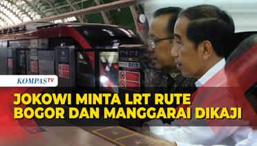 Jokowi Minta Rute LRT Sampai Bogor dan Manggarai Segera Dikaji