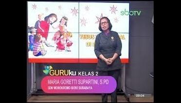 GURUku SBOTV KELAS 2 Tema : PENDIDIKAN AGAMA KATHOLIK - 03 November 2020