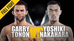 Garry Tonon vs. Yoshiki Nakahara | ONE: Full Fight | Swift Submission | May 2019