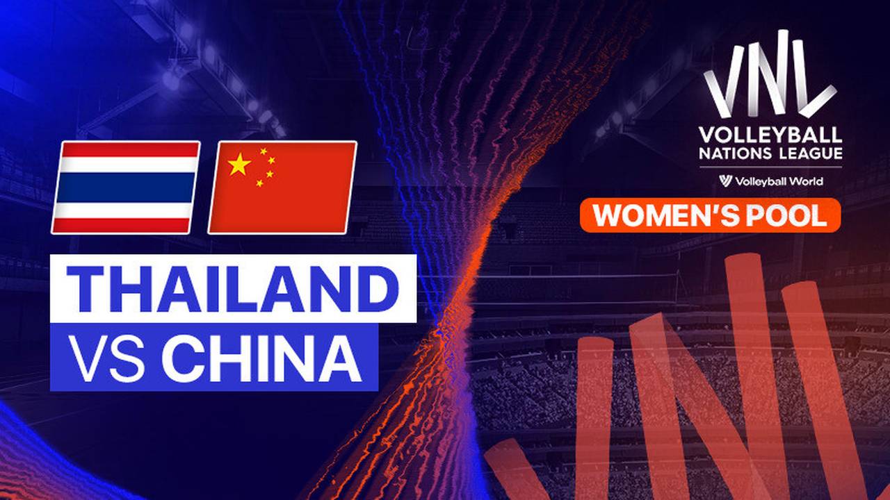 Thailand vs China Full Match Women's Volleyball Nations League 2024