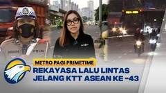 Lalu Lintas Jelang Pembukaan KTT ASEAN Ke-43