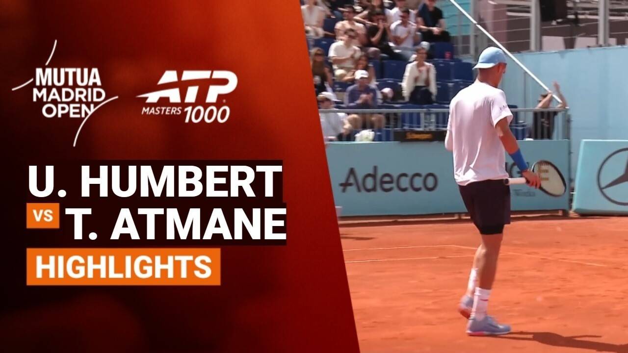 Ugo Humbert vs Terence Atmane - Round 2 (Court 5) | ATP 1000: Mutua Madrid Open 2026